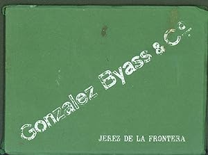 Gonzalez Byass & Co. Jerez de la Frontera (pictorial album)