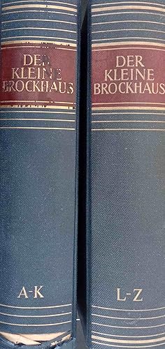 Der kleine Brockhaus; Teil: Bd. 1., A bis K & Teil: Bd. 2., L bis Z. In 2 Bänden mitüber 5400 Abb...