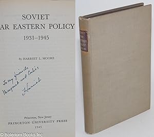 Soviet Far Eastern policy, 1931 - 1945
