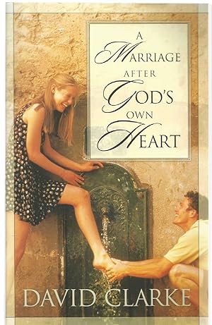 A Marriage After God's Own Heart