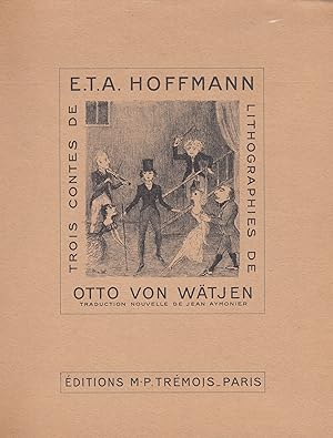 Trois contes (la maison déserte, l'homme au sable , <la leçon de violon) de E.T.A. HOFFMANN