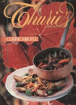 Thuri s gastronomie magazine n 23 : Cuisine mijot e - Collectif