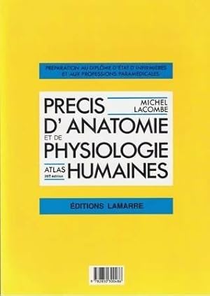 Pr?cis d'anatomie et de physiologie humaines Tome II : Atlas - Michel Lacombe