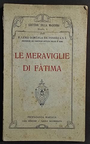 Le Meraviglie di Fatima - P. L. G. de Fonseca S.I. - 1932