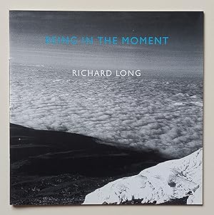 Richard Long - Being in the moment