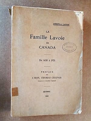 La famille Lavoie au Canada de 1650 à 1921 1922