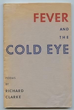 Fever and the Cold Eye
