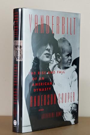 Vanderbilt: The Rise and Fall of an American Dynasty ***AUTHOR SIGNED***