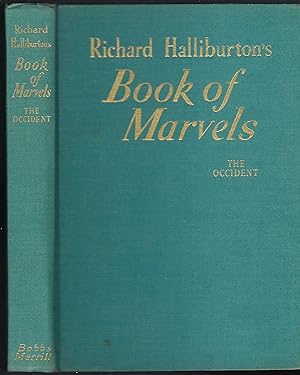 Richard Halliburton's Book of Marvels: The Occident