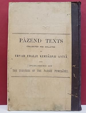 Pâzend Texts: Collected and Collated