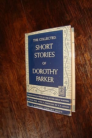 The Collected Short Stories of Dorothy Parker (first Modern Library edition stated) ML# 123