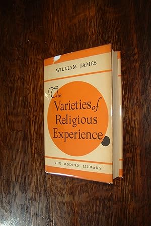 The Varieties of Religious Experience (first Modern Library edition stated in RARE 1st issue DJ w...