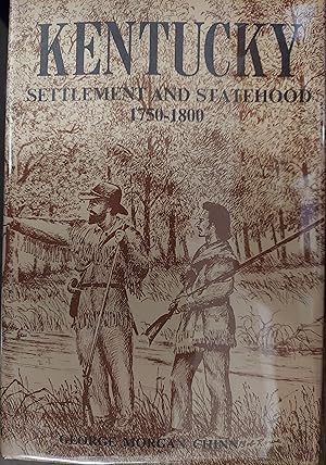 Kentucky Settlement and Statehood 1750-1800