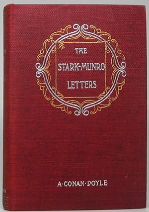 The Stark Munro Letters: Being a Series of Twelve Letters Written by J. Stark Munro, M.B., to His...