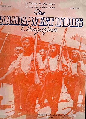 The Canada - West Indies Magazine April 1944