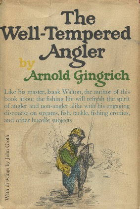 The Well-Tempered Angler