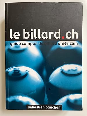 Le billard.ch guide complet du billard américain.