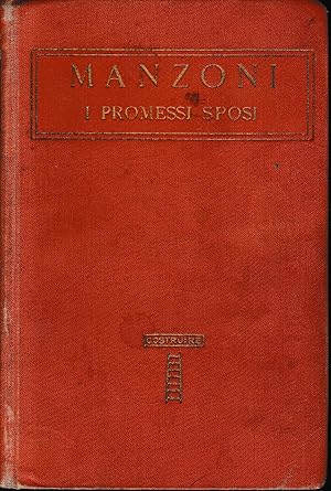Classici Italiani, serie I, vol. XVIII. I promessi sposi, con uno studio di Niccolò Tommaseo