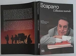 Maurizio Scaparro. L'illusione teatrale