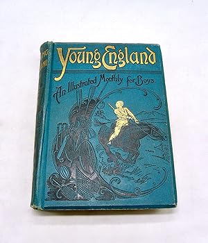 Young England: An Illustrated Magazine for Boys Throughout the English Speaking World Vol 21