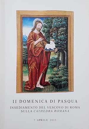 II domenica di Pasqua, insediamento del vescovo di Roma sulla cathedra romana 2013