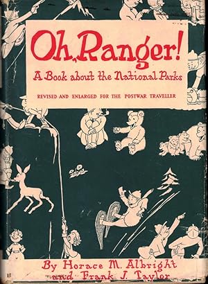 Oh, Ranger!: a Book About the National Parks