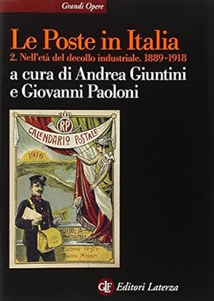 Le Poste in Italia. Nell'età del decollo industriale. 1889-1918 (Vol. 2)