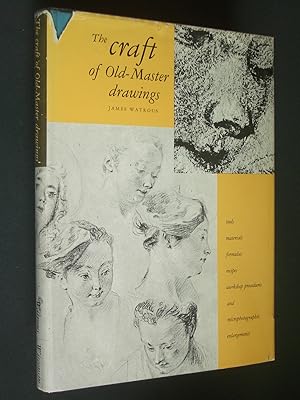 The Craft of Old-Master Drawing