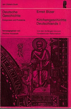 Kirchengeschichte Deutschlands. Teil 1., Von den Anfängen bis zum Vorabend der Reformation.