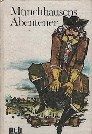 Münchhausens Abenteuer / [Gottfried August Bürger. Nach e. alten Ausg. zsgest. u. bearb. v. Ludwi...