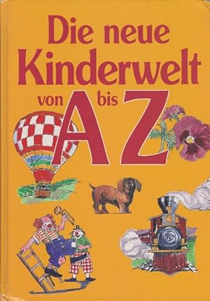 Die neue Kinderwelt von A bis Z. Hrsg.: Richard Bamberger und Inge Auböck. Texte: Maria Bamberger...