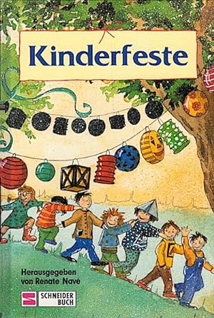 Kinderfeste / Renate Navé (Hrsg.). Mit Ill. von Gisela Dürr