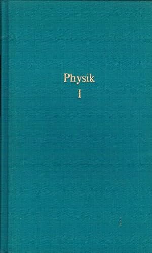 Physik; Teil: Band 1. Gerhard Berendt / Das Wissen der Gegenwart