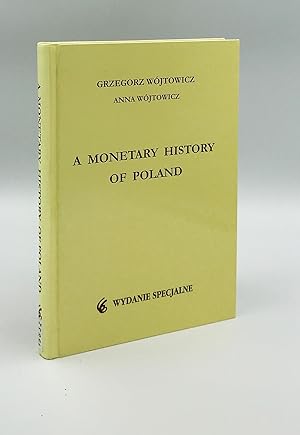 A Monetary History of Poland