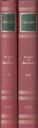 Le torri di Barchester, volume primo e volume secondo