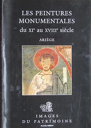 Les peintures monumentales du XIe au XVIIIe siècle Ariège