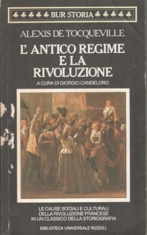 L' antico regime e la rivoluzione