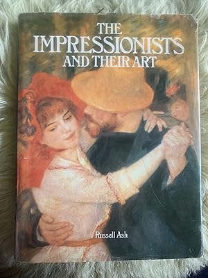 The Impressionists And Their Art