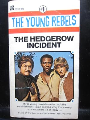 THE YOUNG REBELS #1 - THE HEDGEROW INCIDENT