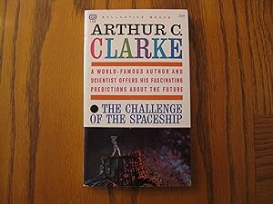 The Challenge of the Spaceship (Non Fiction)