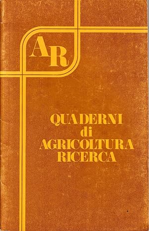 Quaderni di Agricoltura Ricerca, supplemento al n. 6 di Agricoltura Ricerca Giugno 1979