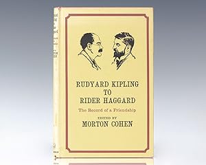 Rudyard Kipling to Rider Haggard: The Record of a Friendship.