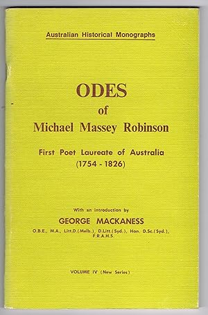 Odes of Michael Massey Robinson, First Poet Laureate of Australia