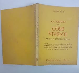 La natura delle cose viventi. Saggio di biologia teorica