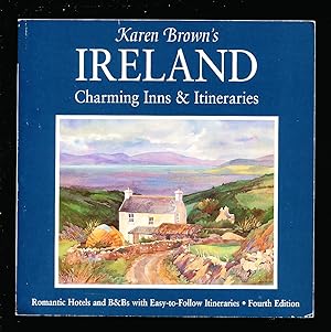 Karen Brown's Ireland: Charming Inns & Itineraries (Karen Brown's Country Inn Series)
