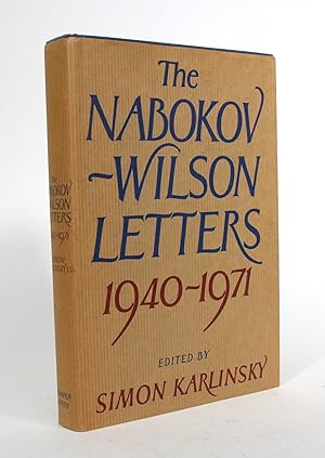 The Nabokov-Wilson Letters, 1940-1971
