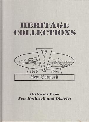 Heritage Collections: Histories from New Bothwell and District
