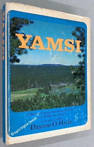 YAMSI: A Heartwarming Journal of One Year on a Wilderness Ranch