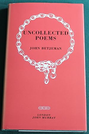 Uncollected Poems.With A Foreword by Bevis Hillier.