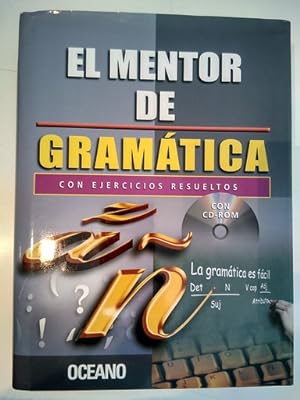 El mentor de Gramática con ejercicios resueltos (con cd)